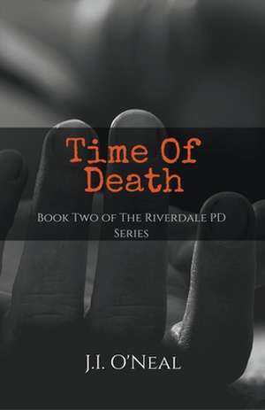 Time of Death de J I O'Neal