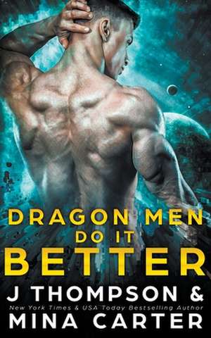 Dragon Men do it Better de Mina Carter