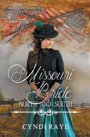 Missouri Bride de Cyndi Raye