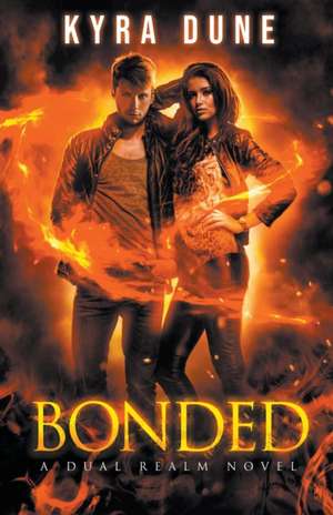 Bonded de Kyra Dune