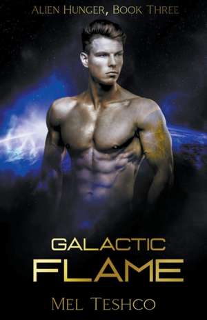 Galactic Flame de Mel Teshco