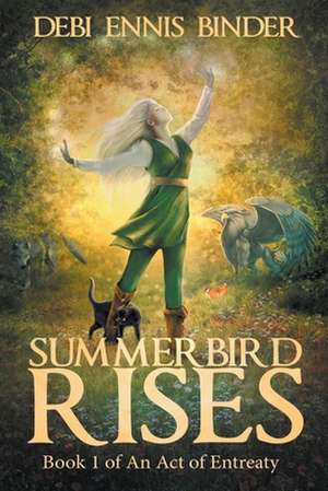 Summerbird Rises de Debi Ennis Binder