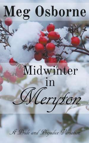 Midwinter in Meryton de Meg Osborne