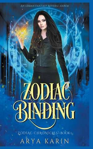 Zodiac Binding de Arya Karin