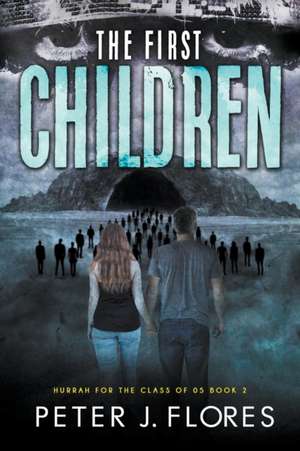 The First Children de Peter J Flores