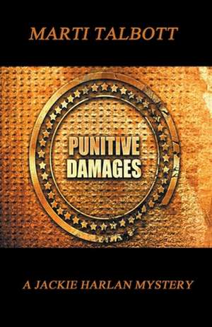 Punitive Damages de Marti Talbott