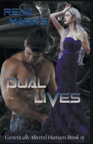 Dual Lives de Marks