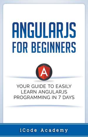 Angular JS for Beginners de I Code Academy