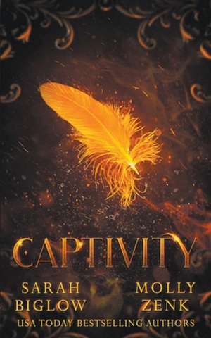 Captivity de Sarah Biglow