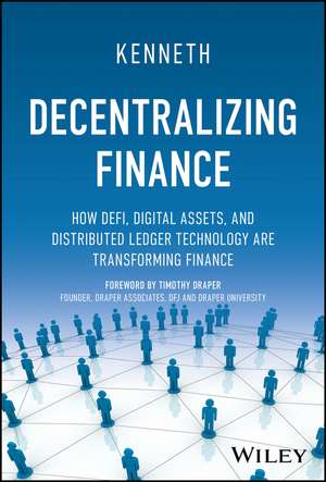 Decentralizing Finance de Kenneth Bok