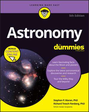 Astronomy For Dummies, 5th Edition (+ Chapter Quizzes Online) de SP Maran