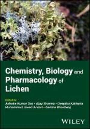 Chemistry, Biology and Pharmacology of Lichen de A Sharma