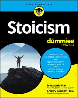 Stoicism For Dummies de T Morris