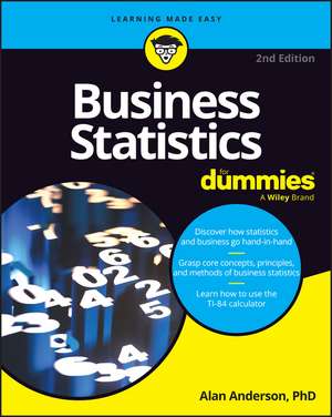 Business Statistics For Dummies, 2nd Edition de A. Anderson