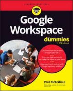 Google Workspace For Dummies de McFedries