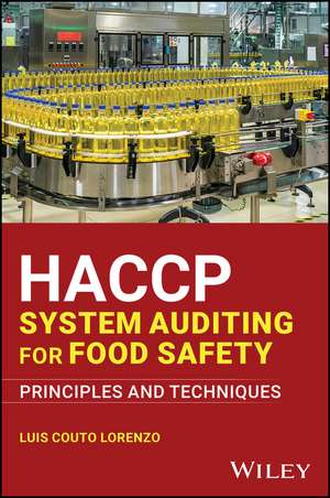 HACCP System Auditing for Food Safety: Principles and Techniques de Couto Lorenzo