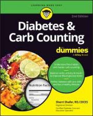 Diabetes & Carb Counting For Dummies, 2nd Edition de Shafer