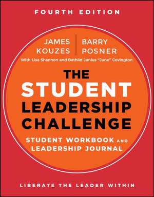 The Student Leadership Challenge de James M. Kouzes