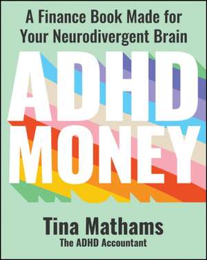 ADHD Money de Tina Mathams