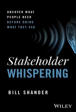Stakeholder Whispering de Bill Shander