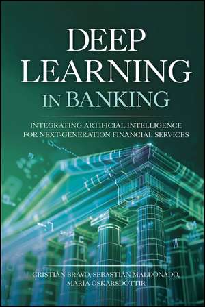 Deep Learning in Banking de Cristian Bravo