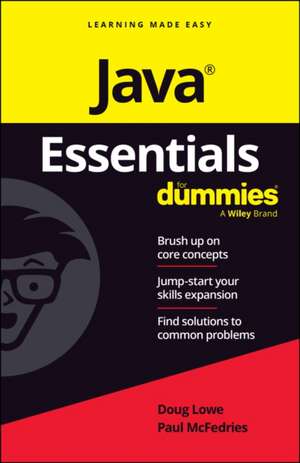 Java Essentials for Dummies de Doug Lowe