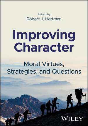 Improving Character de Robert J. Hartman