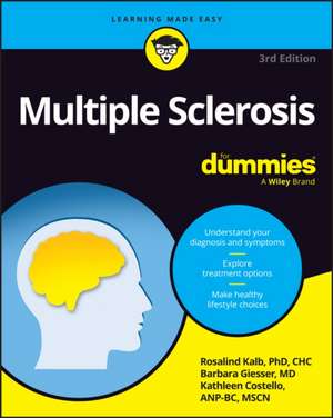 Multiple Sclerosis for Dummies de Rosalind Kalb