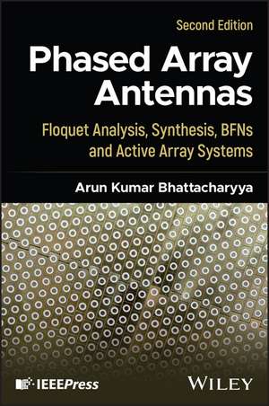 Phased Array Antennas de Arun K. Bhattacharyya
