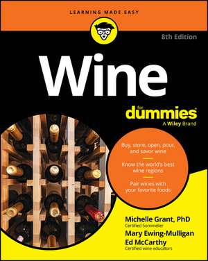 Wine for Dummies de Michelle Grant