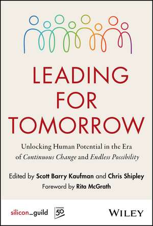 Leading for Tomorrow de Chris Shipley
