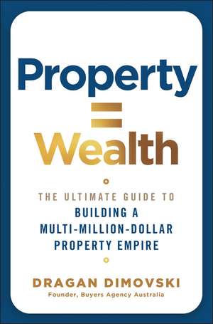 Property = Wealth de Dragan Dimovski
