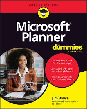 Microsoft Planner for Dummies de Jim Boyce