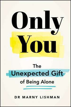 Only You de Marny Lishman