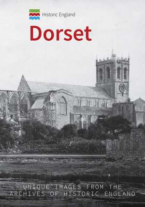 Historic England: Dorset de Andrew Jackson