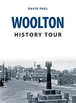 Woolton History Tour de David Paul