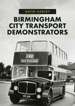 Birmingham City Transport Demonstrators de David Harvey