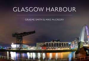 Glasgow Harbour de Graeme Smith
