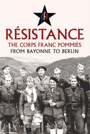 Resistance de Paul Stjohn Mackintosh