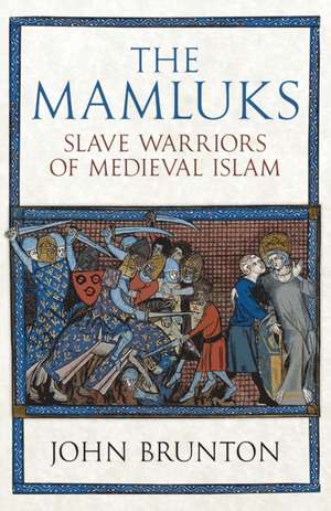 The Mamluks de John Brunton