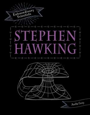 Stephen Hawking de Anita Croy