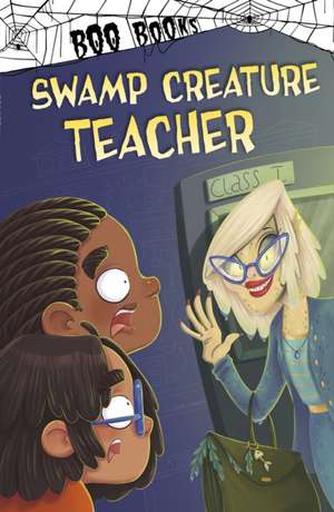 Swamp Creature Teacher de John Sazaklis