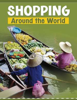 Shopping Around the World de Wil Mara