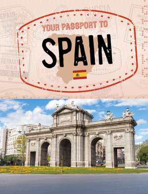 Your Passport to Spain de Douglas Hustad