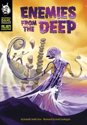 Smith-Llera, D: Enemies from the Deep de Danielle Smith-Llera