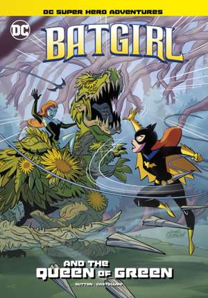 Batgirl and the Queen of Green de Laurie S. Sutton