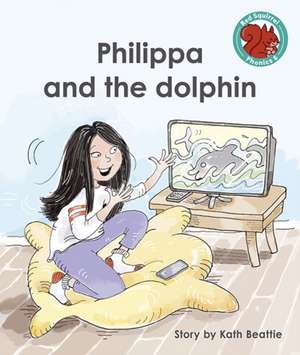 Philippa and the dolphin de Kath Beattie