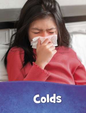 Colds de Beth Bence Reinke