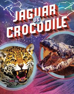 Jaguar vs Crocodile de Lisa M. Bolt Simons