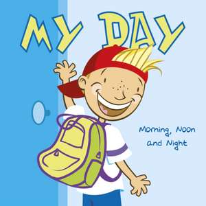 My Day de Lisa Bullard